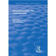 Global Competition and Local Networks