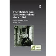 The Thriller and Northern Ireland since 1969
