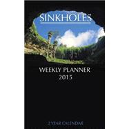 Sinkholes Weekly Planner 2015-2016