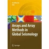 Arrays and Array Methods in Global Seismology