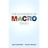 The Economics of Macro Issues