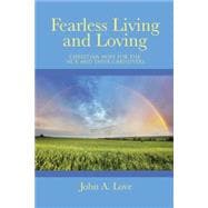 Fearless Living and Loving