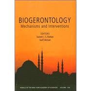 Biogerontology Mechanisms and Interventions, Volume 1100