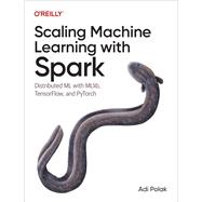 Scaling Machine Learning with Spark
