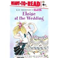 Eloise at the Wedding/Ready-to-Read Ready-to-Read Level 1