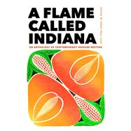 A Flame Called Indiana