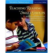 Teaching Reading in Small Groups : Differentiated Instruction for Building Strategic, Independent Readers