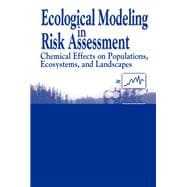 Ecological Modeling in Risk Assessment