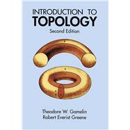 Introduction to Topology Second Edition