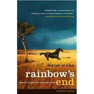 Rainbow's End A Memoir of Childhood, War and an African Farm