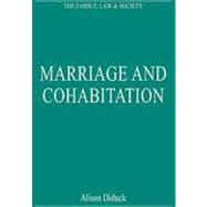 Marriage and Cohabitation: Regulating Intimacy, Affection and Care