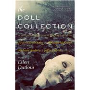 The Doll Collection Seventeen Brand-New Tales of Dolls