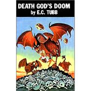 Death's God's Doom: The First Chronicle of Malkar