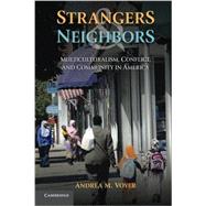 Strangers and Neighbors