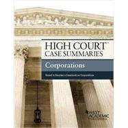 High Court Case Summaries, Corporations (Keyed to Bauman)