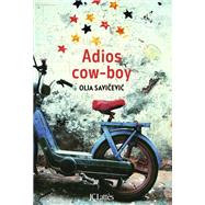 Adios Cow-boy