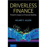 Driverless Finance Fintech's Impact on Financial Stability