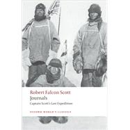 Journals Captain Scott's Last Expedition
