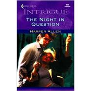 The Night in Question