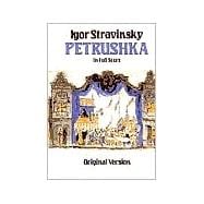 Petrushka in Full Score Original Version