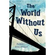 The World Without Us