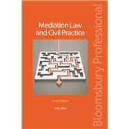 Mediation Law and Civil Practice (Second Edition)