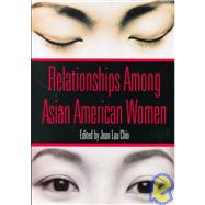 Relationships Among Asian American Women