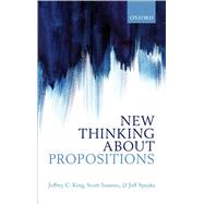 New Thinking about Propositions