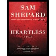 Heartless A Play