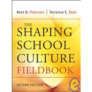 The Shaping School Culture Fieldbook