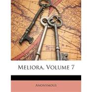 Meliora, Volume 7