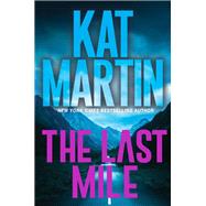 The Last Mile An Action Packed Novel of Suspense