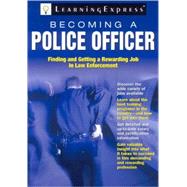Becoming A Police Officer