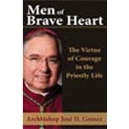 Men of Brave Heart