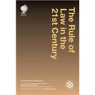 The Rule of Law in the 21st Century A Worldwide Perspective