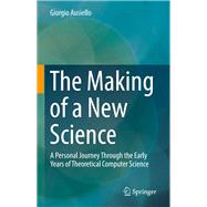 The Making of a New Science