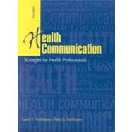 Health Communication Strategies for Health Professionals