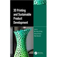 3D Printing and Sustainable Product Development