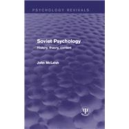 Soviet Psychology: History, Theory, Content