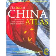 The State of China Atlas: Mapping the World's Fastest Growing Economy