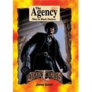 The Agency: Men in Black Dusters