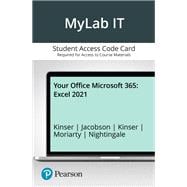 MyLab IT with Pearson eText -- Access Card -- for Your Office Microsoft 365