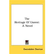 Heritage of Unrest : A Novel
