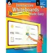 Interactive Whiteboards Made Easy, Level 1