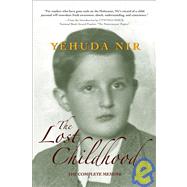 The Lost Childhood: A Memoir