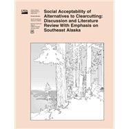 Social Acceptability of Alternatives to Clearcutting