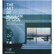 The Art of Modern Design The Interiors of James Magni & Jason Kalman
