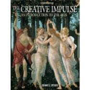 Creative Impulse : An Introduction to the Arts