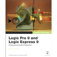 Apple Pro Training Series Logic Pro 9 and Logic Express 9,9780321636805