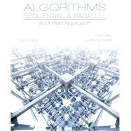 Algorithms Sequential & Parallel A Unified Approach